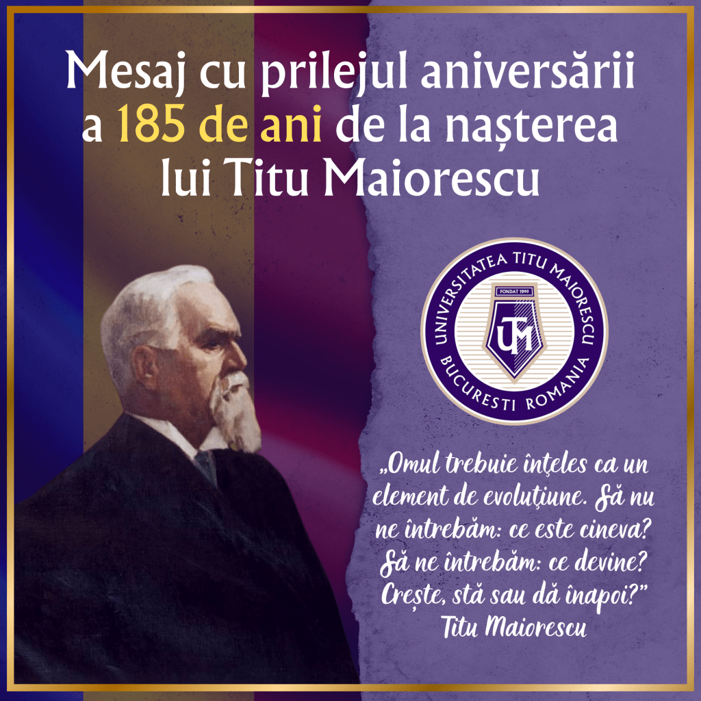 Mesaj cu prilejul aniversării a 185 de ani de la nașterea lui Titu Maiorescu