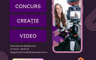 Concurs Creație Video pentru Studenții Maiorescieni – UTM 33