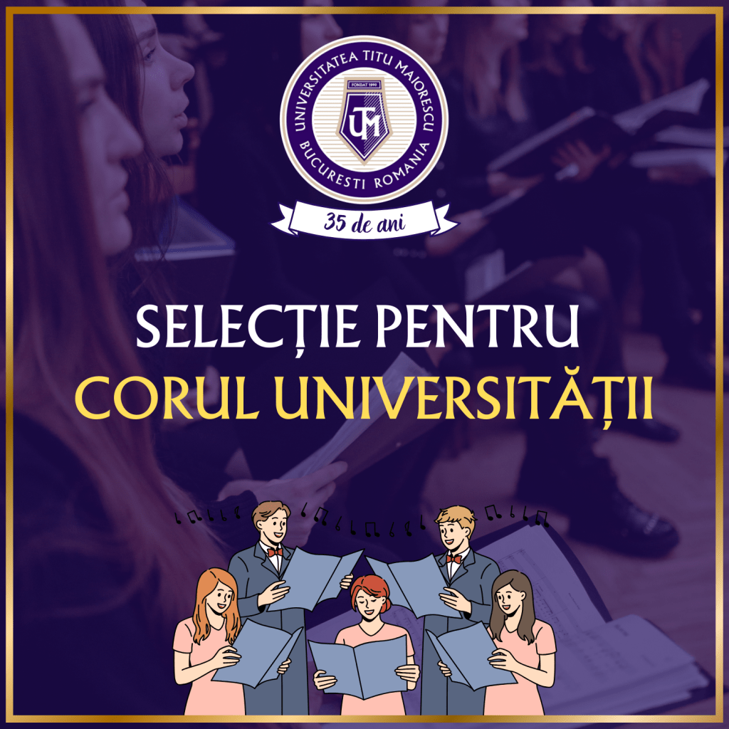 Selecție pentru corul Universității Titu Maiorescu